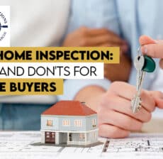 The Home Inspection Do's and Don'ts for Home Buyers